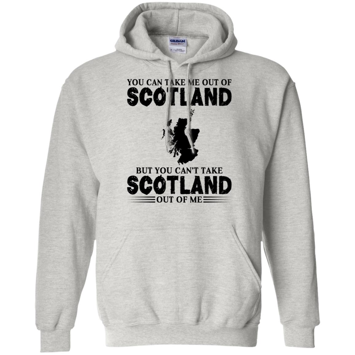 You Cant Take Scotland Out Of Me T-Shirt - T-shirt Teezalo