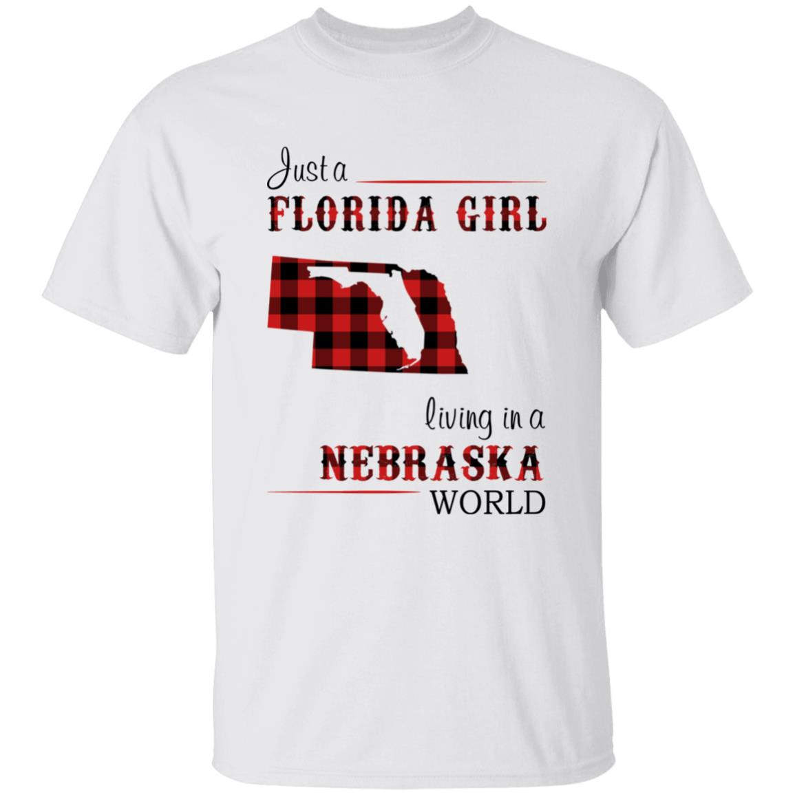 Just A Florida Girl Living In A Nebraska World T-shirt - T-shirt Born Live Plaid Red Teezalo