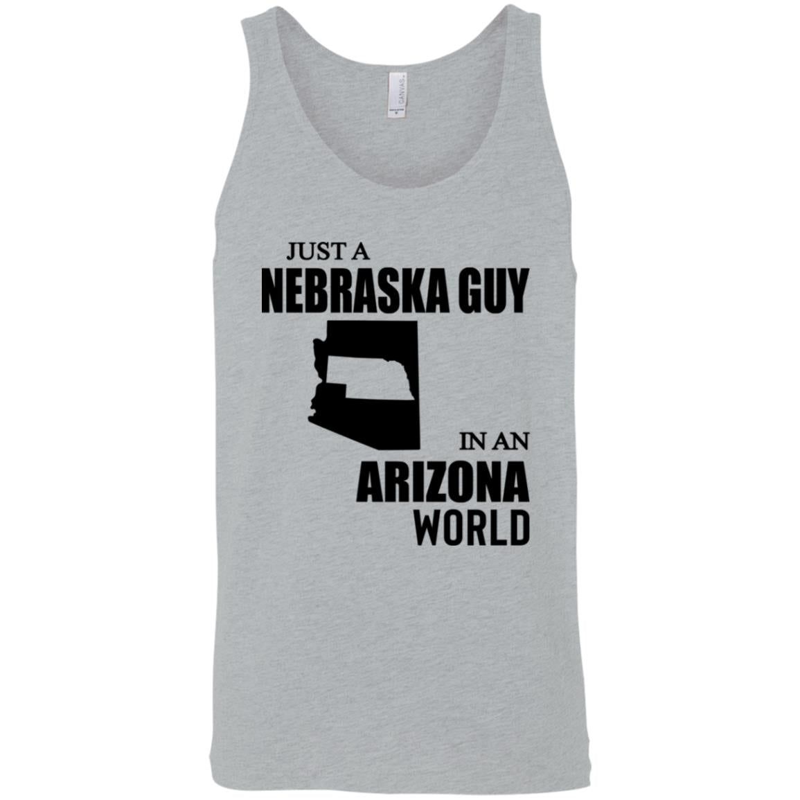 Just A Nebraska Guy In An Arizona World T-shirt - T-shirt Teezalo