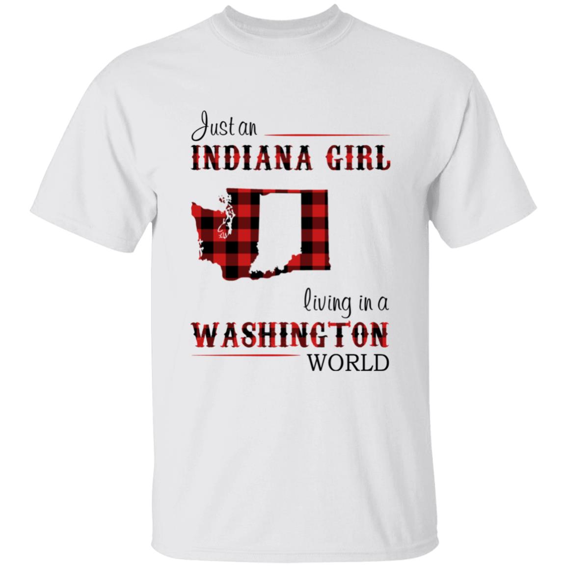 Just An Indiana Girl Living In A Washington World T-shirt - T-shirt Born Live Plaid Red Teezalo