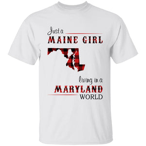 Just A Maine Girl Living In A Maryland World T-shirt - T-shirt Born Live Plaid Red Teezalo