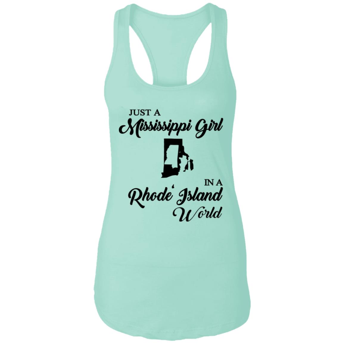 Just A Mississippi Girl In A Rhode Island World T-Shirt - T-shirt Teezalo