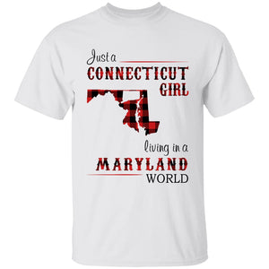 Just A Connecticut Girl Living In A Maryland World T-shirt - T-shirt Born Live Plaid Red Teezalo