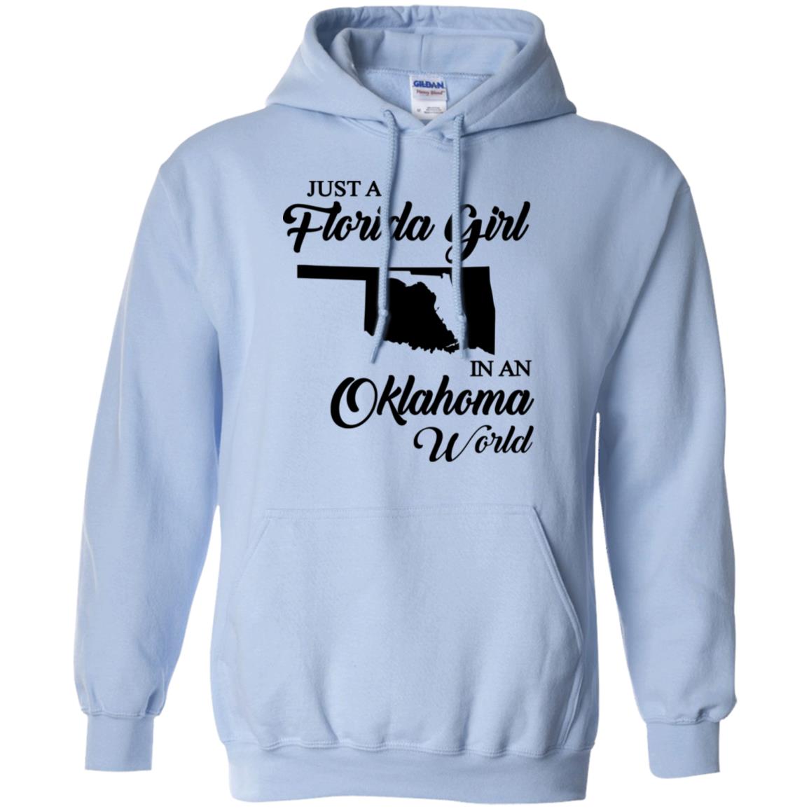 Just A Florida Girl In An Oklahoma World T-Shirt - T-shirt Teezalo