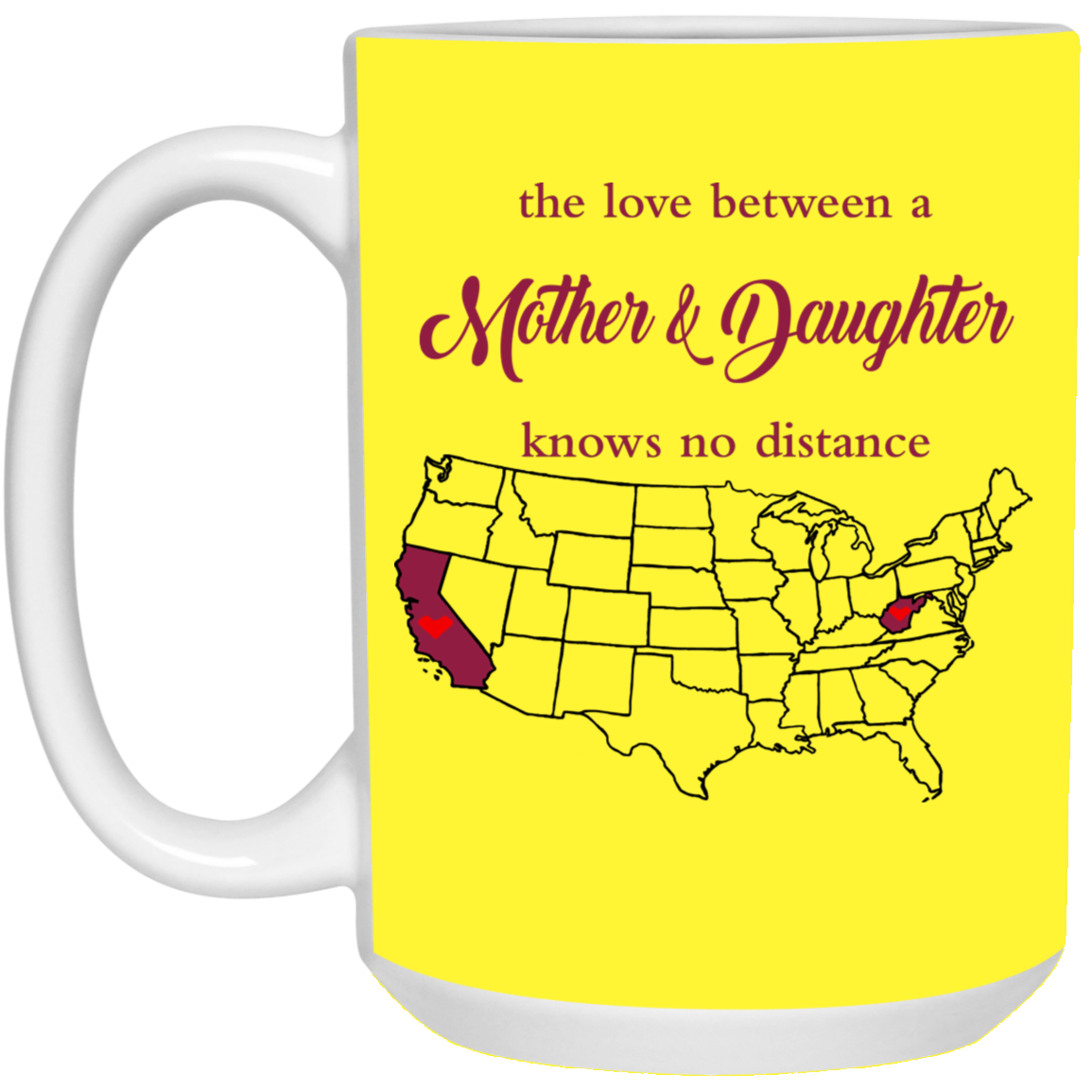 West Virginia California The Love Mother And Daughter Mug - Mug Teezalo