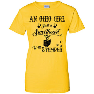 Ohio Girl Just A Sweetheart With A Temper T-Shirt - T-shirt Teezalo