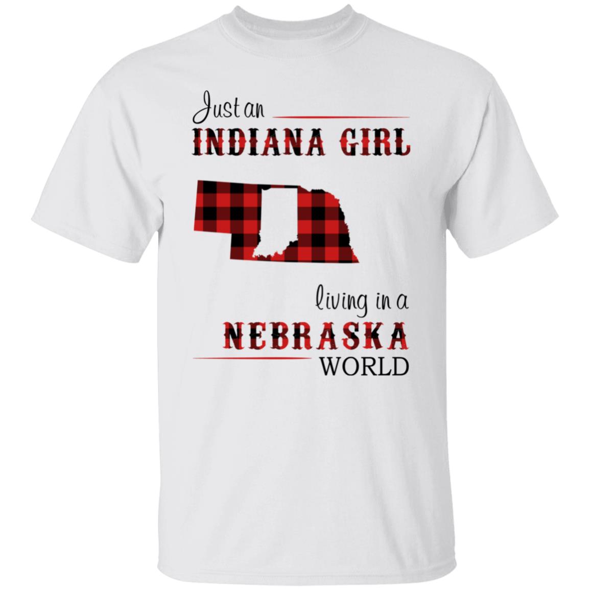 Just An Indiana Girl Living In A Nebraska World T-Shirt - T-shirt Born Live Plaid Red Teezalo