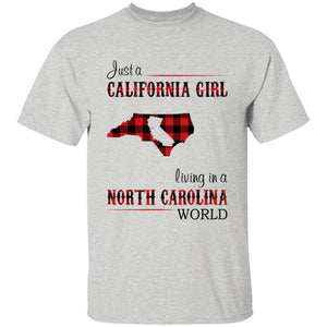 Just A California Girl Living In A North Carolina World T-shirt - T-shirt Born Live Plaid Red Teezalo