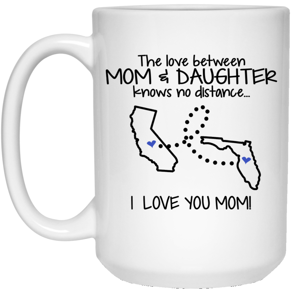 Florida California The Love Between Mom And Daughter Mug - Mug Teezalo