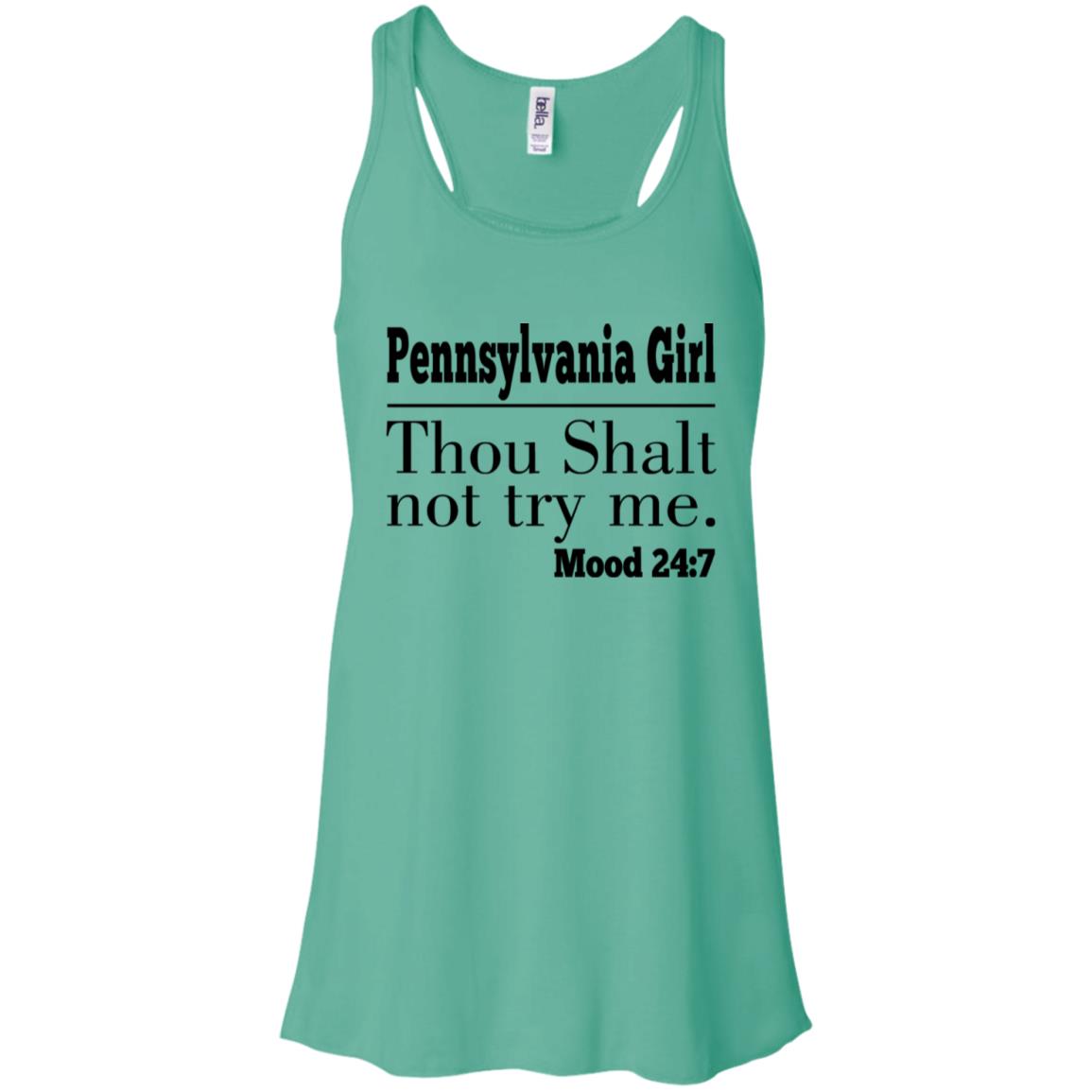 Pennsylvania Girl Thou Shalt Not Try Me T-Shirt - T-shirt Teezalo