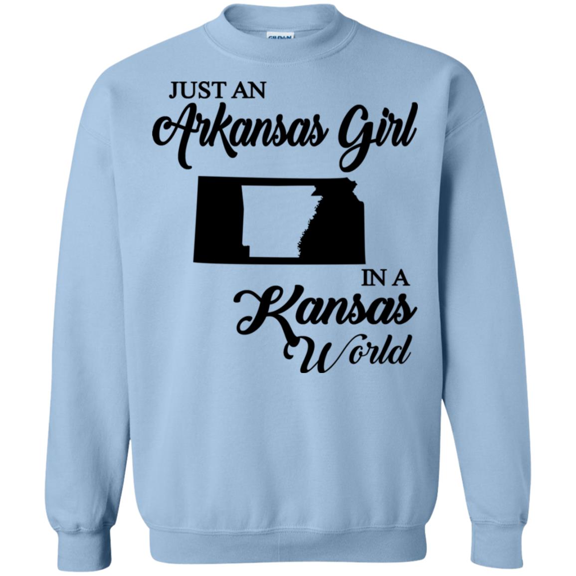 Just An Arkansas Girl In A Kansas World T Shirt - T-shirt Teezalo