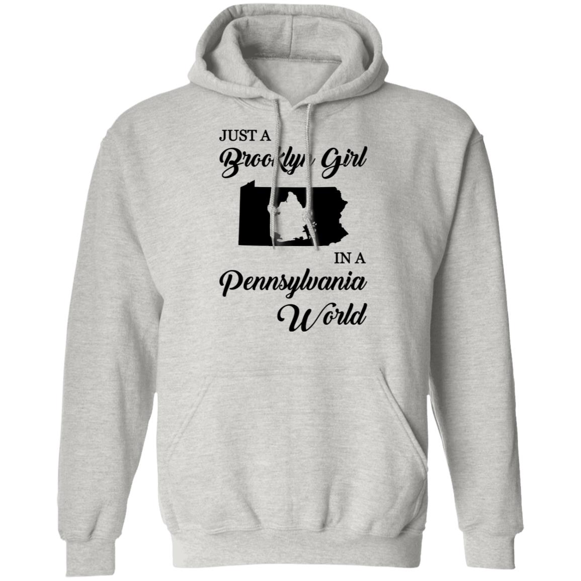 Just A Brooklyn Girl In A Pennsylvania World T-Shirt - T-shirt Teezalo