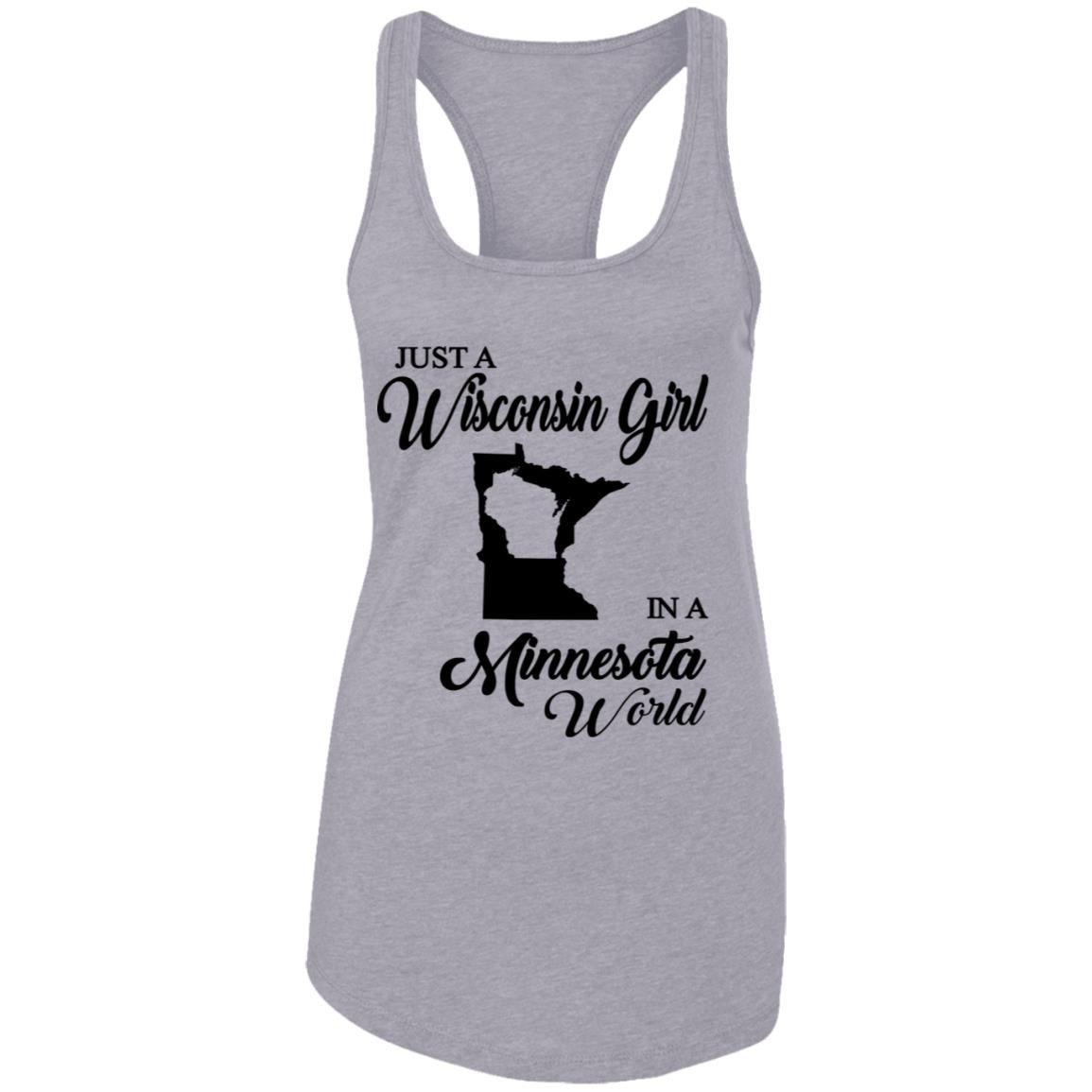 Just A Wisconsin Girl In A Minnesota World T-shirt - T-shirt Teezalo