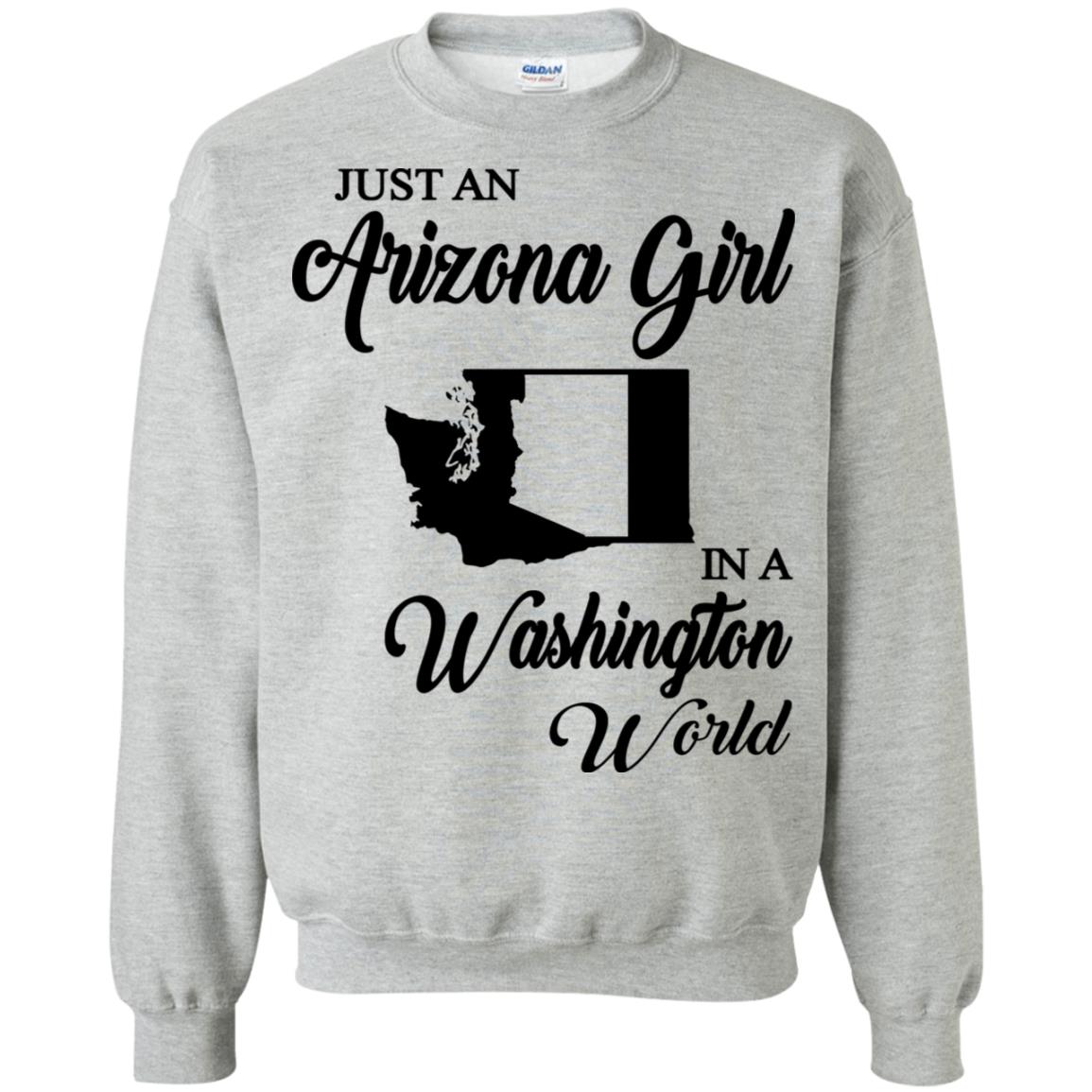 Just An Arizona Girl In A Washington World T-Shirt - T-shirt Teezalo