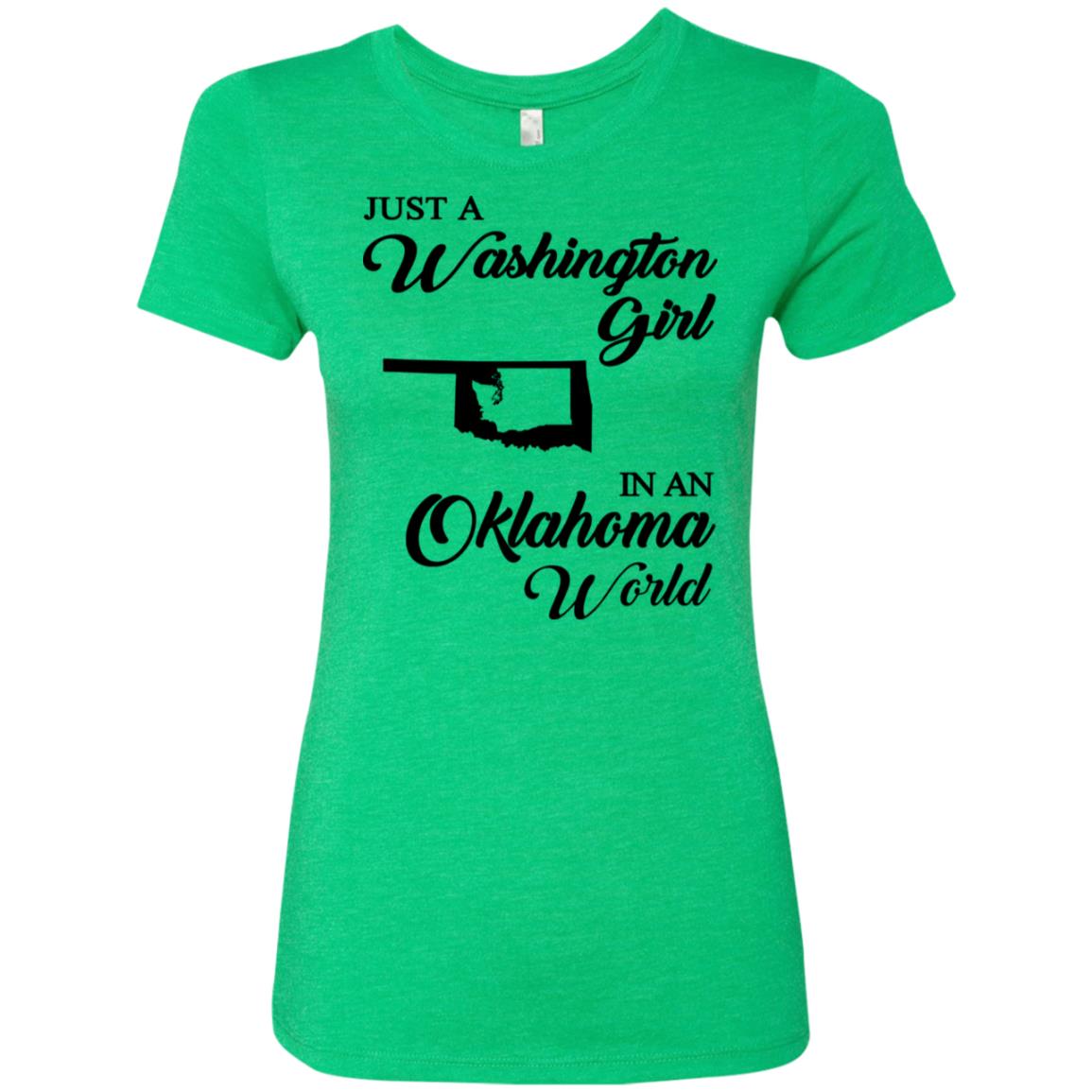 Just A Washington Girl In An Oklahoma World T-Shirt - T-shirt Teezalo