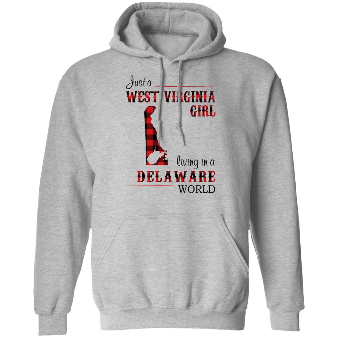 Just A West Virginia Living In A Delaware World T Shirt - T-shirt Teezalo