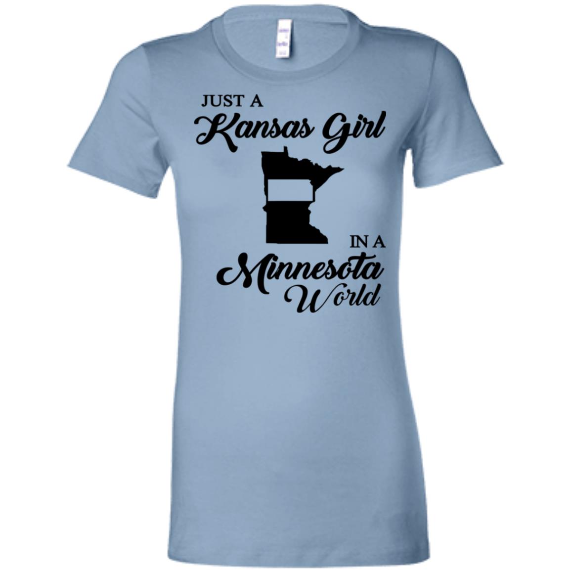 Just A Kansas Girl In A Minesota World T- Shirt - T-shirt Teezalo