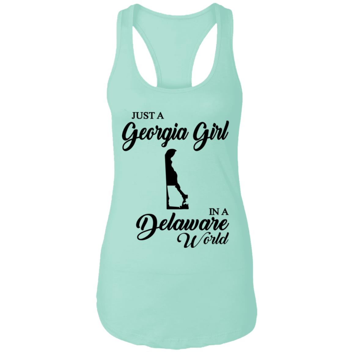 Just A Georgia Girl In A Delaware World T-Shirt - T-Shirt Teezalo