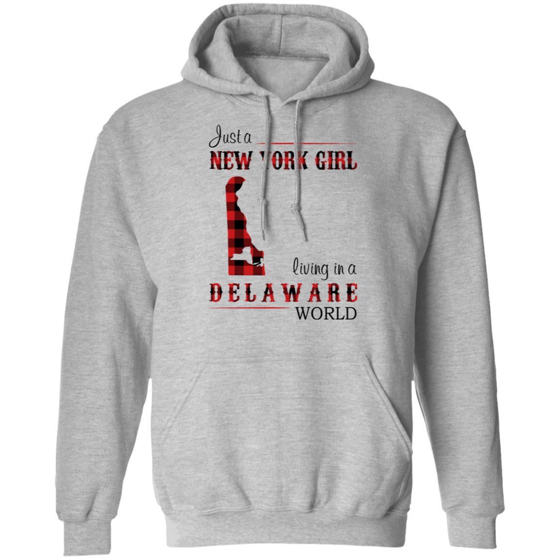 Just A New York Girl Living In Delaware World T-Shirt - T-shirt Teezalo