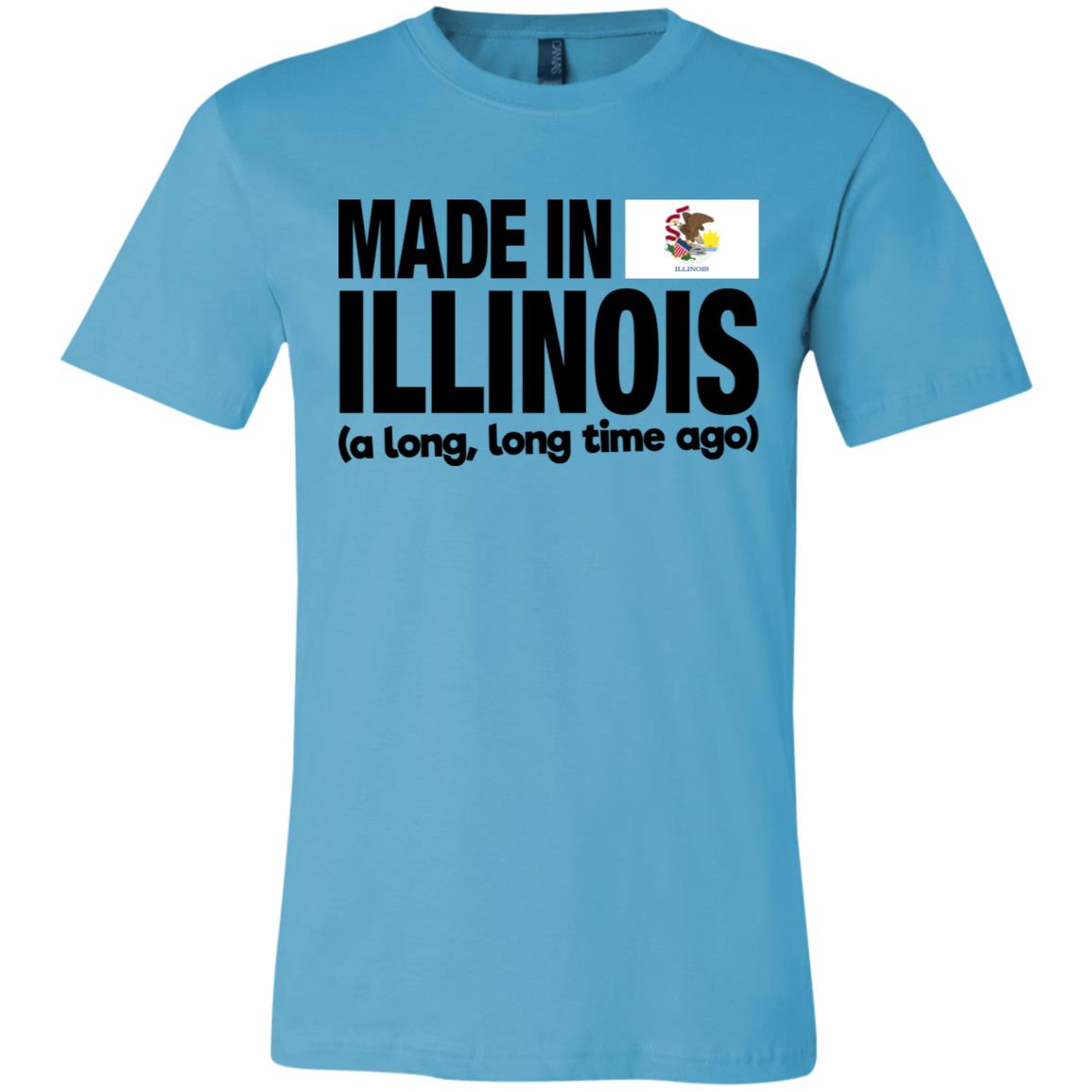 Made In Illinois A Long Long Time Ago T-shirt - T-shirt Teezalo