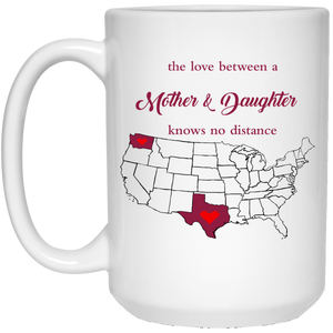 Washington Texas The Love A Mother And Daughter Mug - Mug Teezalo