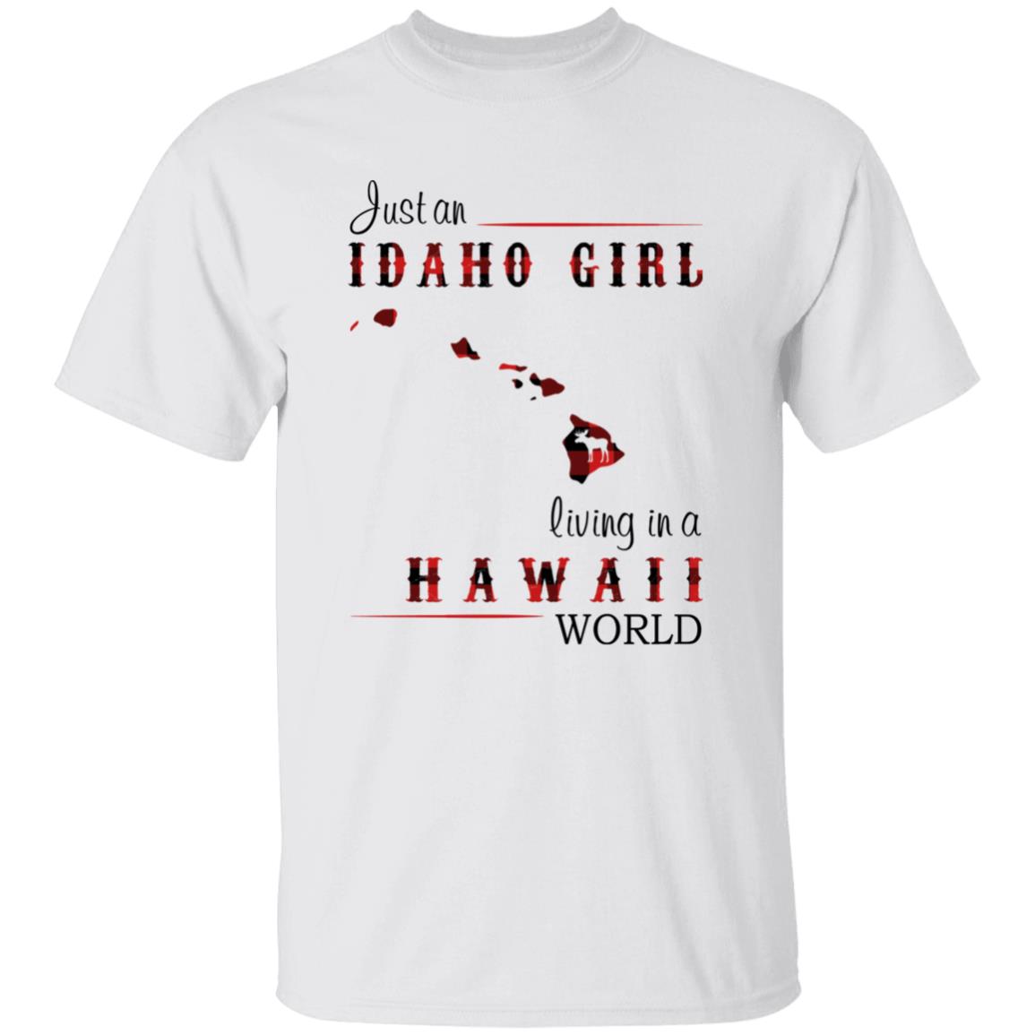 Just An Idaho Girl Living In A Hawaii World T-shirt - T-shirt Born Live Plaid Red Teezalo