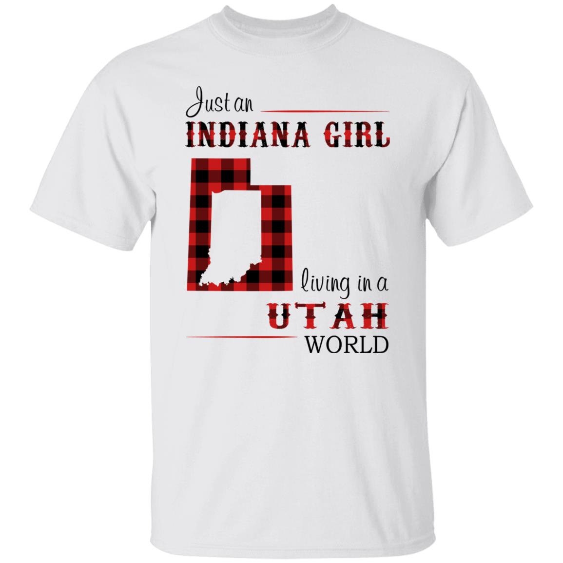 Just An Indiana Girl Living In A Utah World T-Shirt - T-shirt Born Live Plaid Red Teezalo