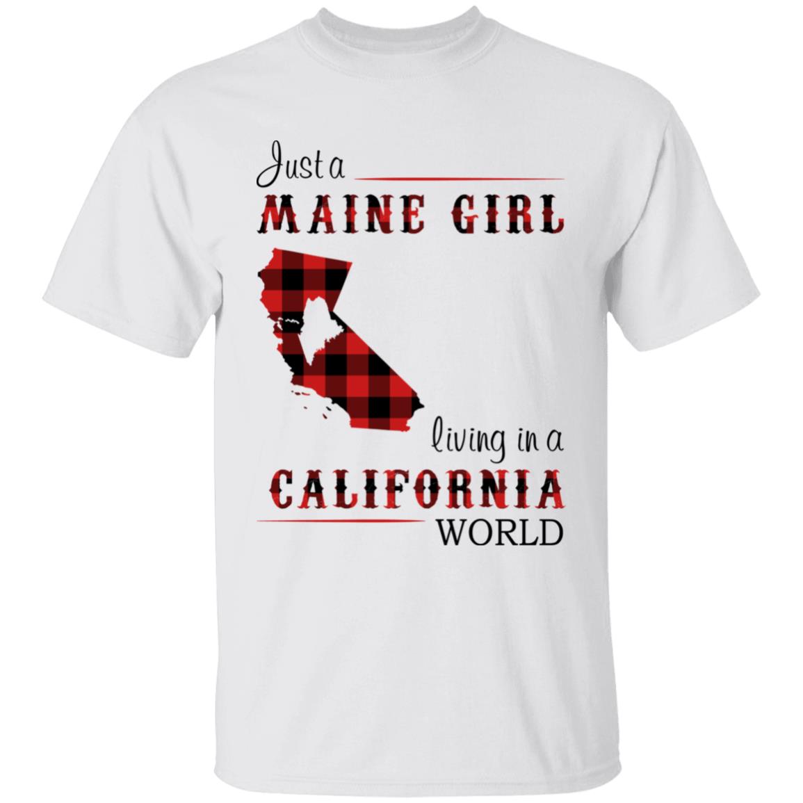 Just A Maine Girl Living In A California World T-shirt - T-shirt Born Live Plaid Red Teezalo