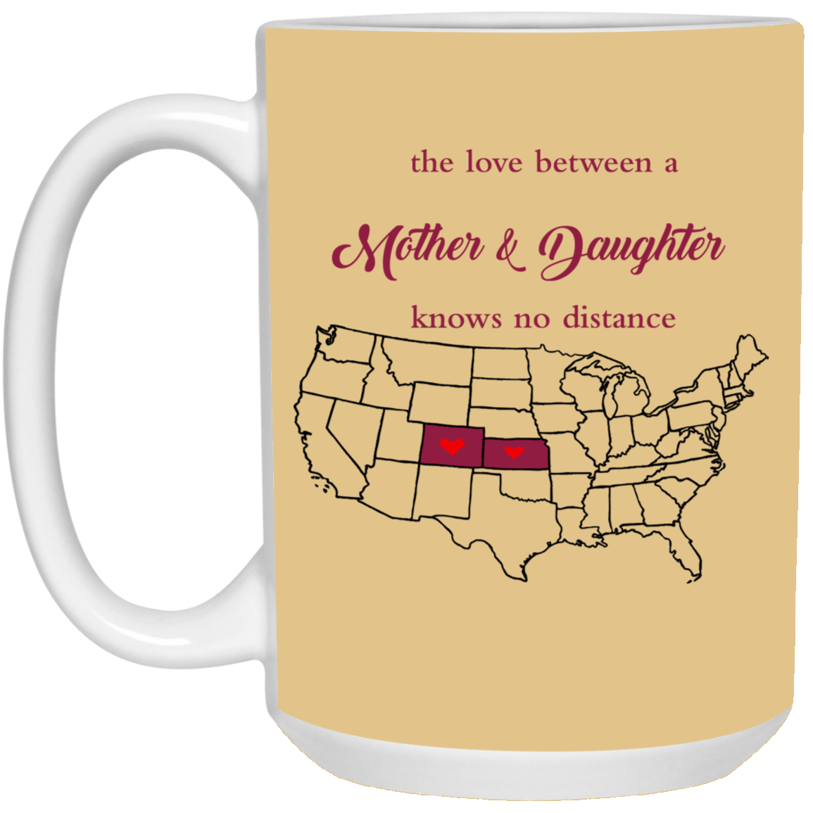 Kansas Colorado The Love Between Mother And Daughter Mug - Mug Teezalo