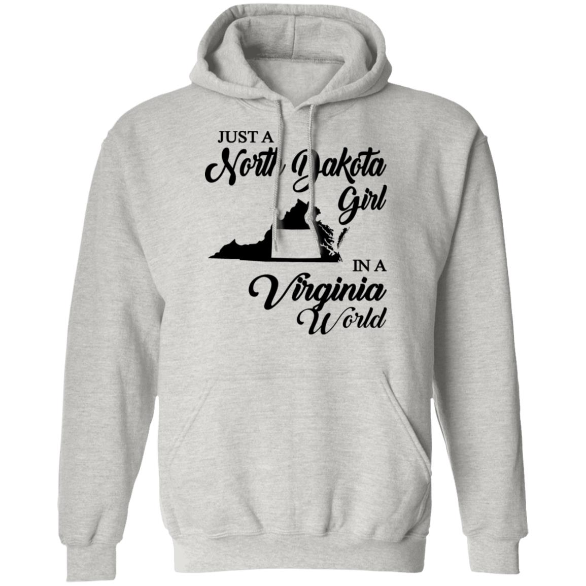 Just A North Dakota Girl In A Virginia World T Shirt - T-shirt Teezalo