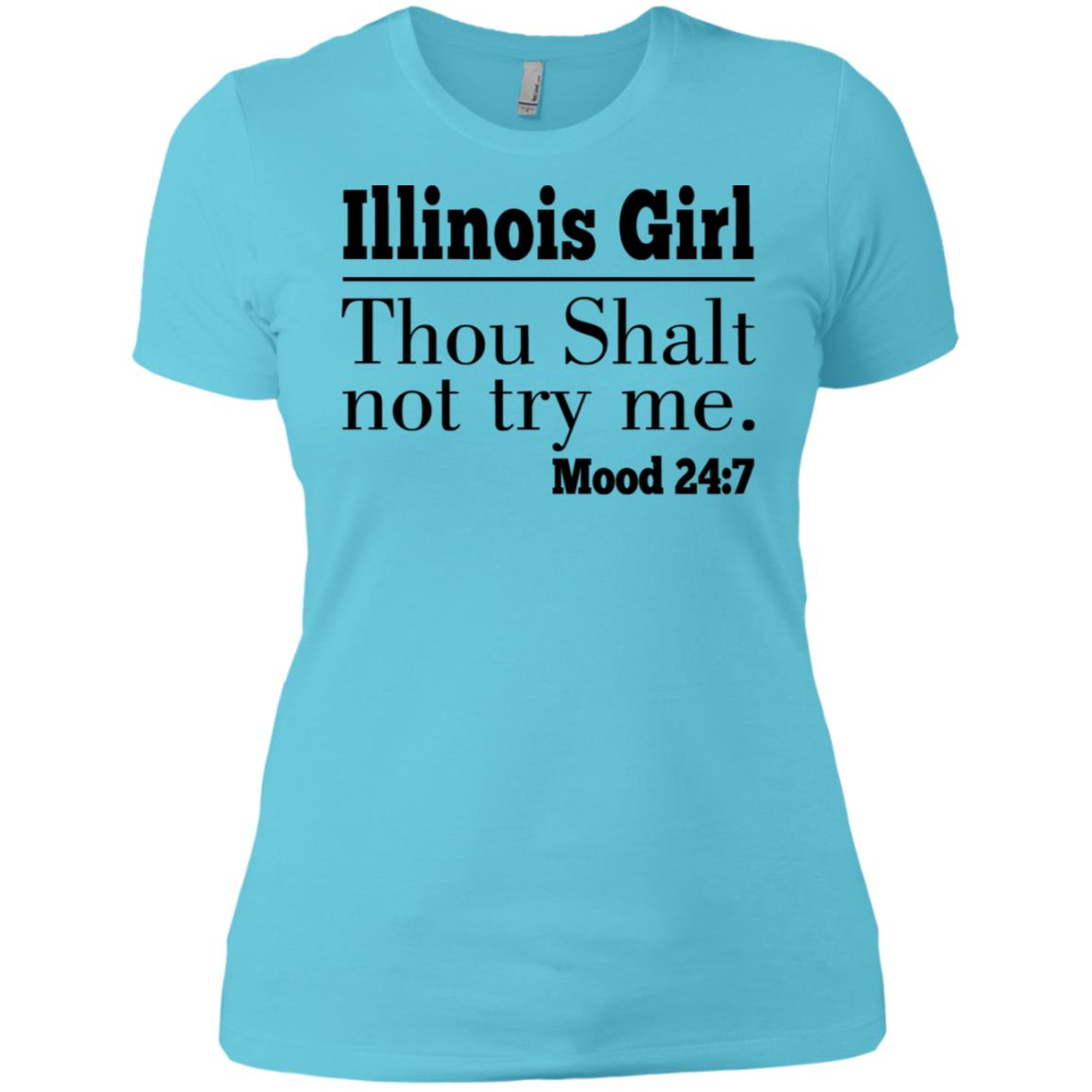 Illinois Girl Thou Shalt Not Try Me T-shirt - T-shirt Teezalo