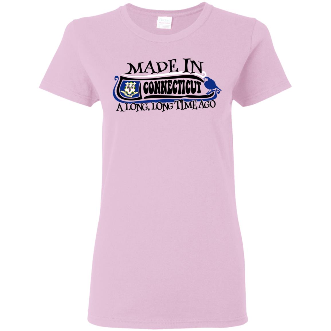 Made In Connecticut A Long Long Time Ago T Shirt - T-shirt Teezalo