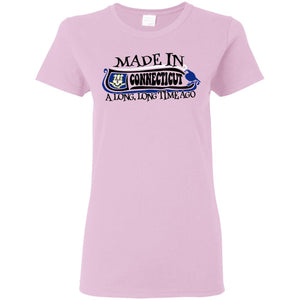 Made In Connecticut A Long Long Time Ago T Shirt - T-shirt Teezalo