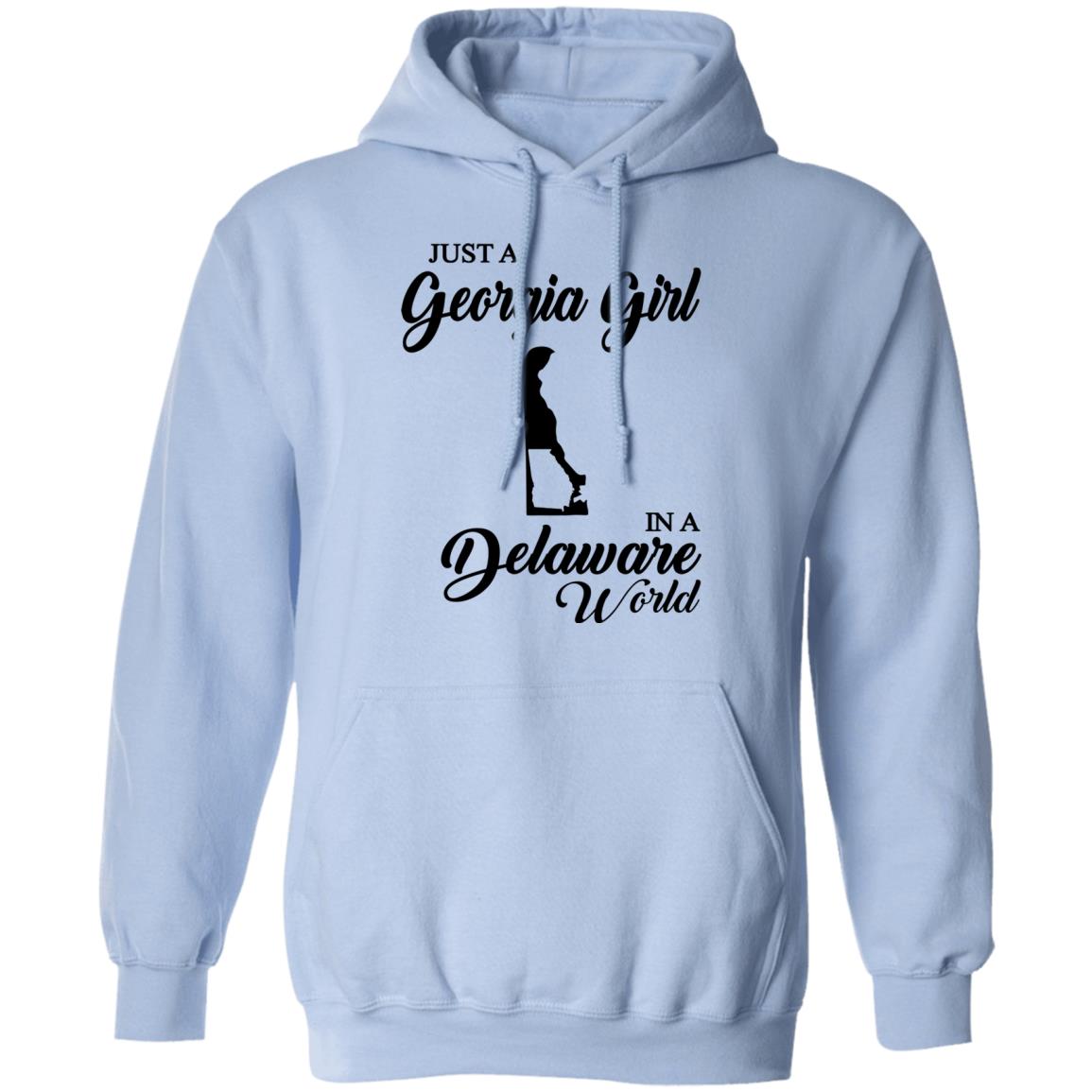 Just A Georgia Girl In A Delaware World T-Shirt - T-Shirt Teezalo
