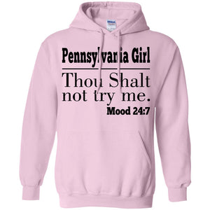 Pennsylvania Girl Thou Shalt Not Try Me T-Shirt - T-shirt Teezalo