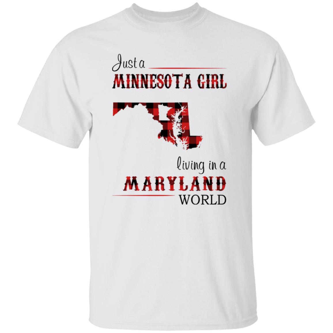 Just A Minnesota Girl Living In A Maryland World T-shirt - T-shirt Born Live Plaid Red Teezalo