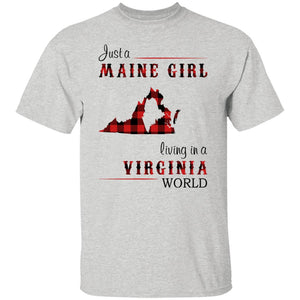 Just A Maine Girl Living In A Virginia World T-Shirt - T-shirt Teezalo