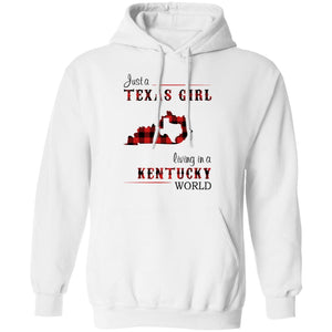 Just A Texas Girl Living In A Kentucky World T- Shirt - T-shirt Teezalo