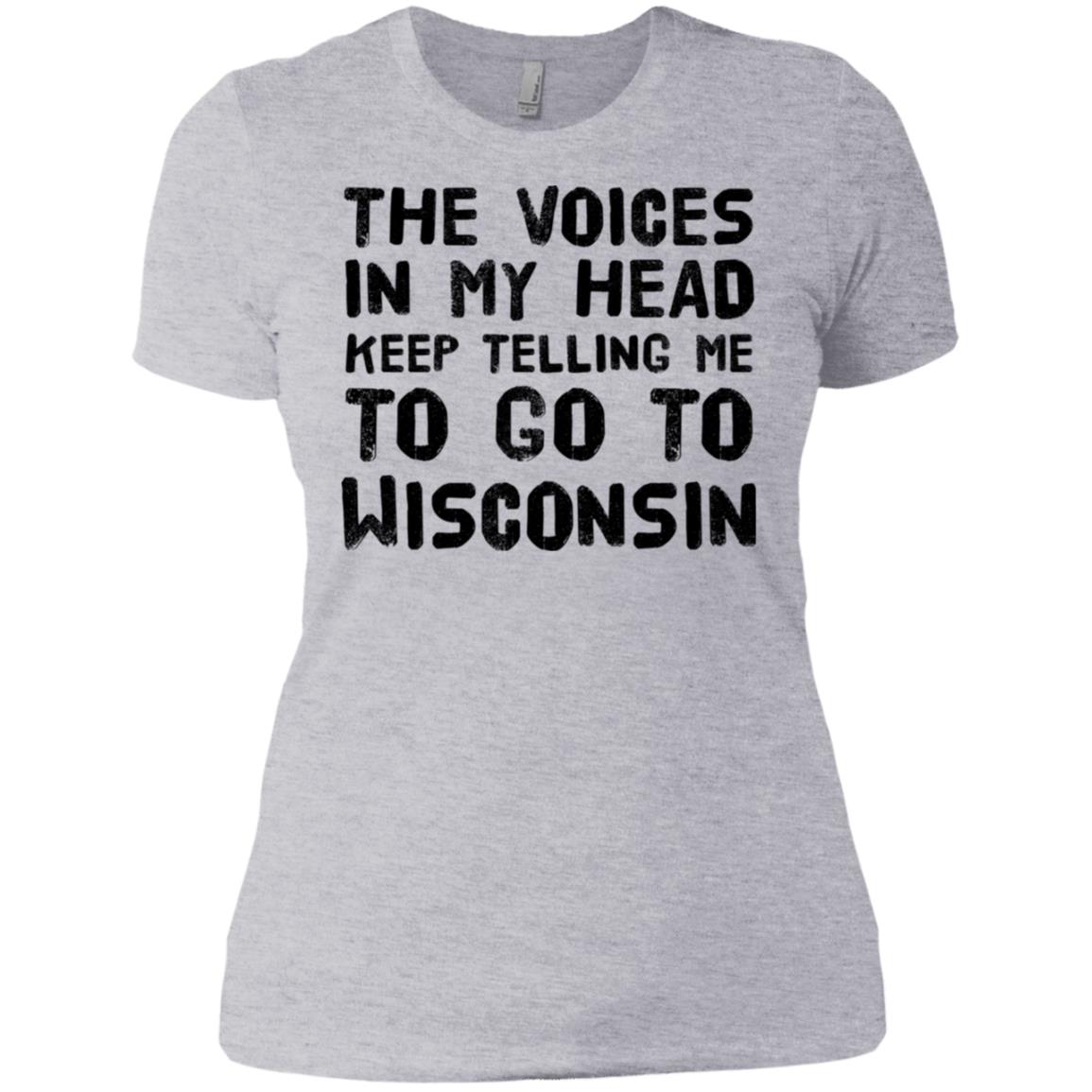 Telling Me To Go To Wisconsin Funny T-shirt - T-shirt Teezalo
