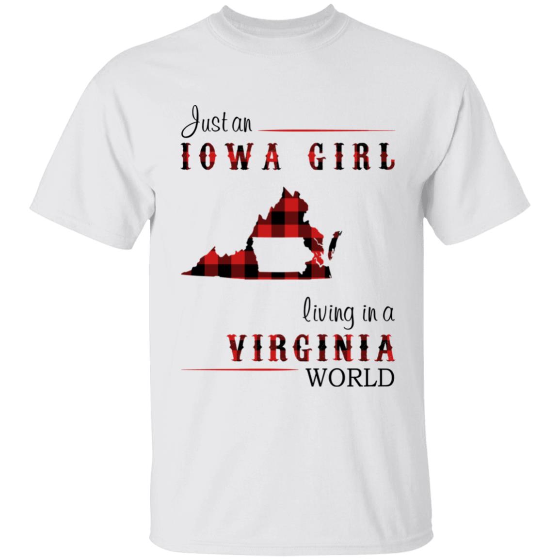 Just An Iowa Girl Living In A Virginia World T-shirt - T-shirt Born Live Plaid Red Teezalo