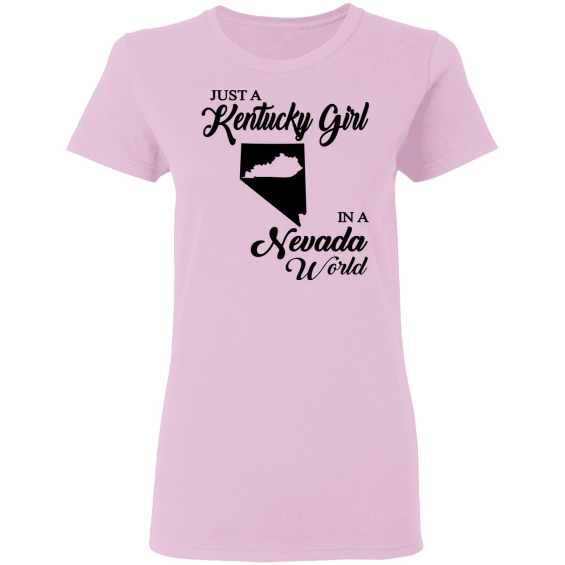 Just A Kentucky Girl In A Nevada World T-Shirt - T-shirt Teezalo
