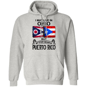I Live In Ohio But My Story Began In Puerto Rico T Shirt - T-shirt Teezalo