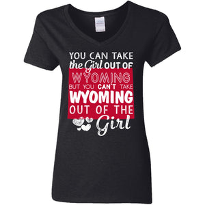 You Can't Take Wyoming Out Of The Girl T-Shirt - T-shirt Teezalo