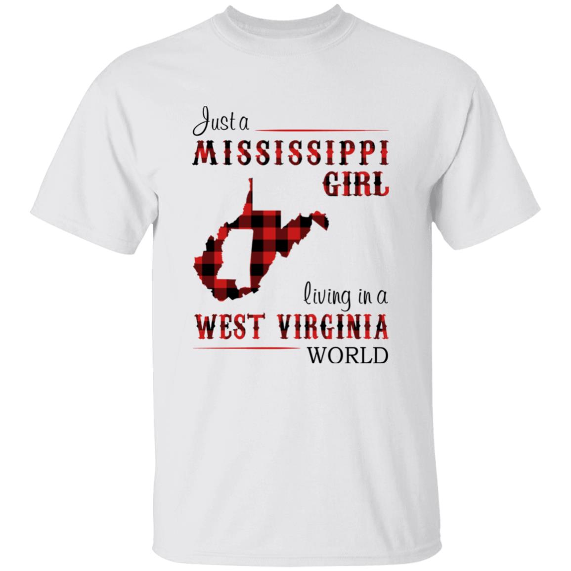Just A Mississippi Girl Living In A West Virginia World T-shirt - T-shirt Born Live Plaid Red Teezalo