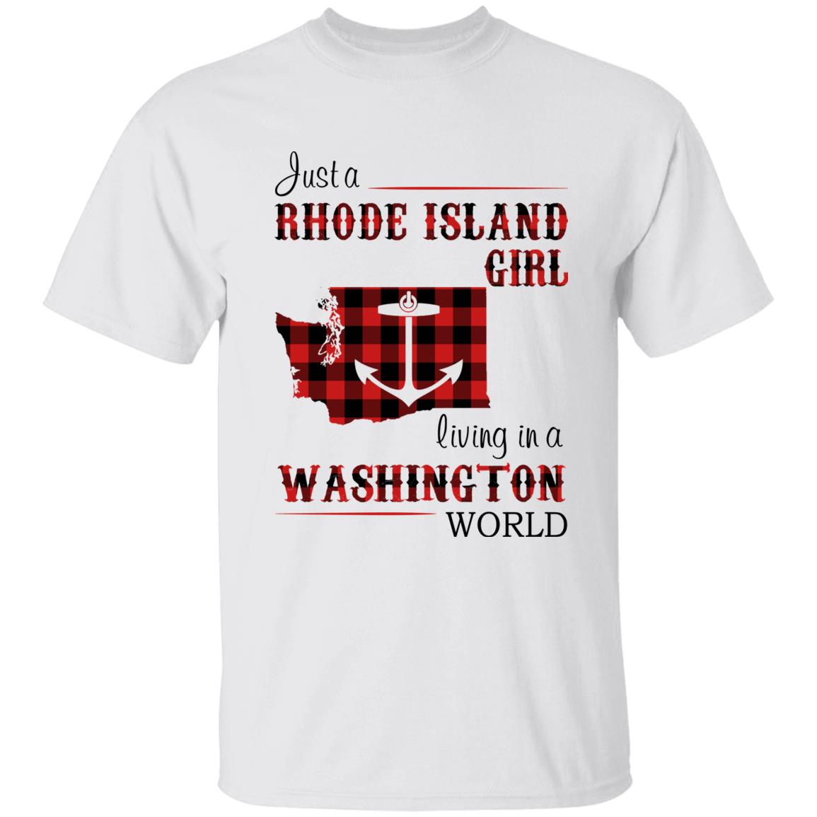Just A Rhode Island Girl Living In A Washington World T-shirt - T-shirt Born Live Plaid Red Teezalo