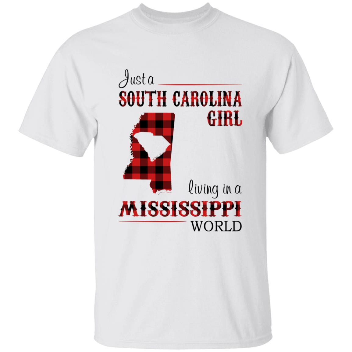 Just A South Carolina Girl Living In A Mississippi World T-shirt - T-shirt Born Live Plaid Red Teezalo