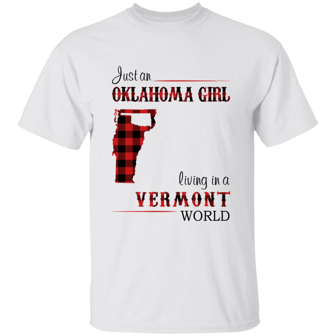 Just An Oklahoma Girl Living In A Vermont World T-shirt - T-shirt Born Live Plaid Red Teezalo