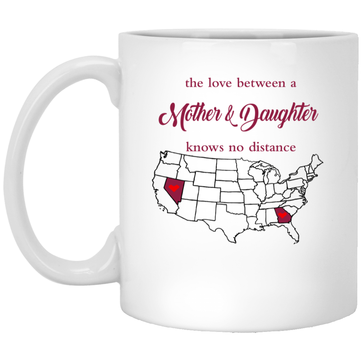 Georgia Nevada The Love Between Mother And Daughter Mug - Mug Teezalo