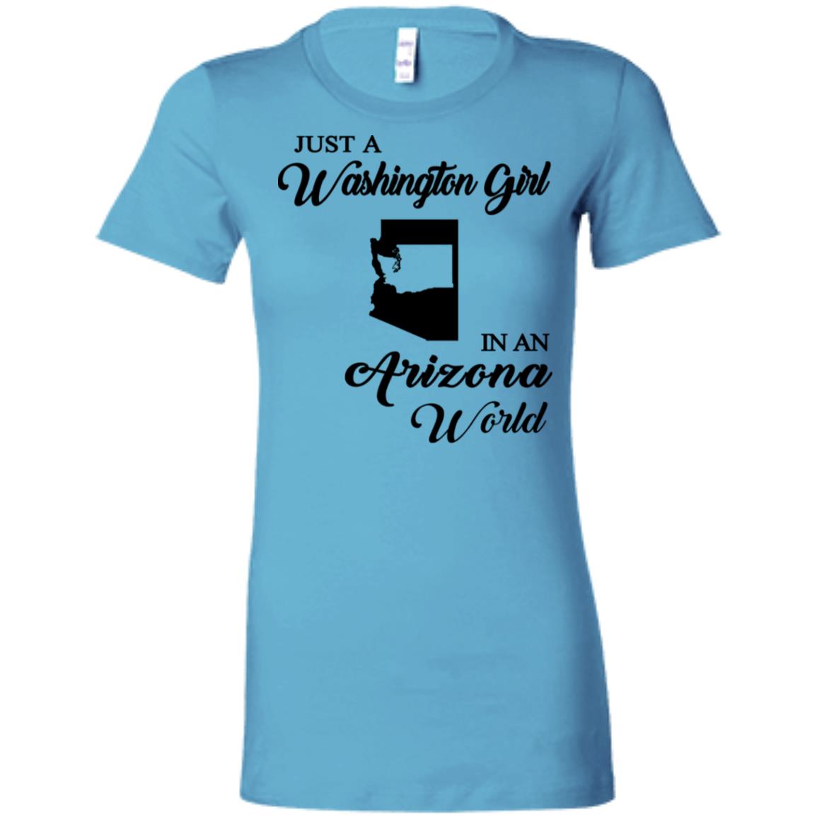 Just A Washington Girl In An Arizona World T-Shirt - T-shirt Teezalo