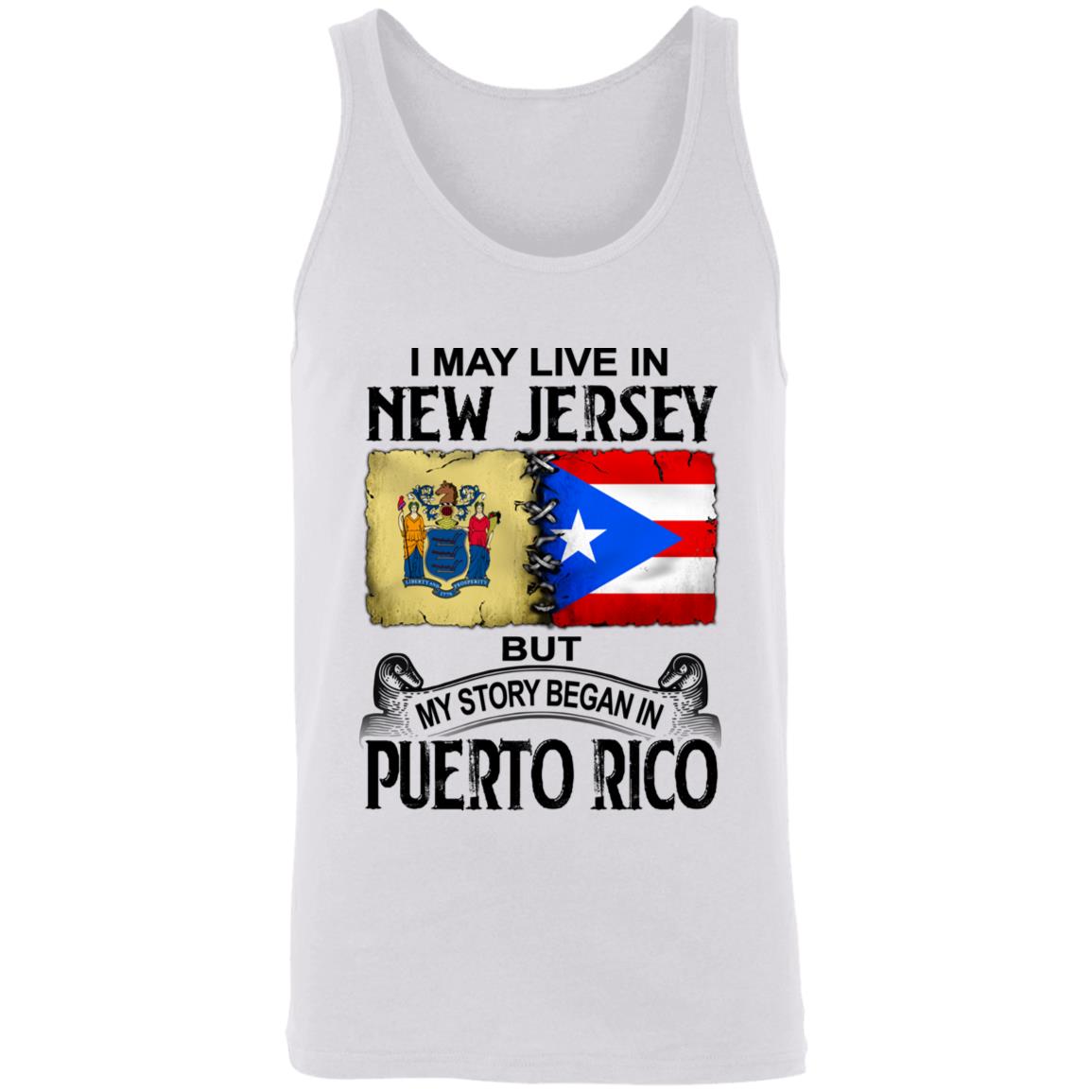 I Live In New Jersey But My Story Began In Puerto Rico T Shirt - T-shirt Teezalo